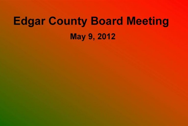 VIDEO: Edgar County Board Meeting, May 9, 2012